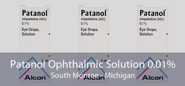 Patanol Ophthalmic Solution 0.01% South Monroe - Michigan