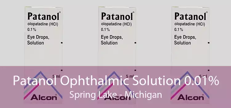 Patanol Ophthalmic Solution 0.01% Spring Lake - Michigan