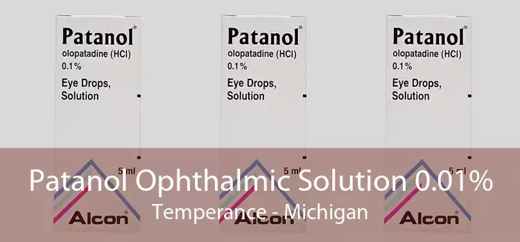 Patanol Ophthalmic Solution 0.01% Temperance - Michigan