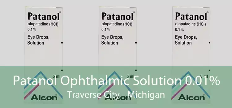 Patanol Ophthalmic Solution 0.01% Traverse City - Michigan