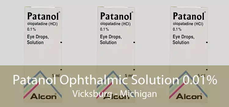 Patanol Ophthalmic Solution 0.01% Vicksburg - Michigan