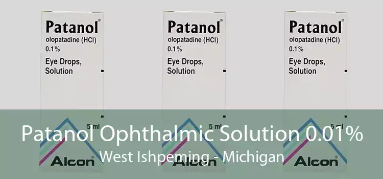 Patanol Ophthalmic Solution 0.01% West Ishpeming - Michigan