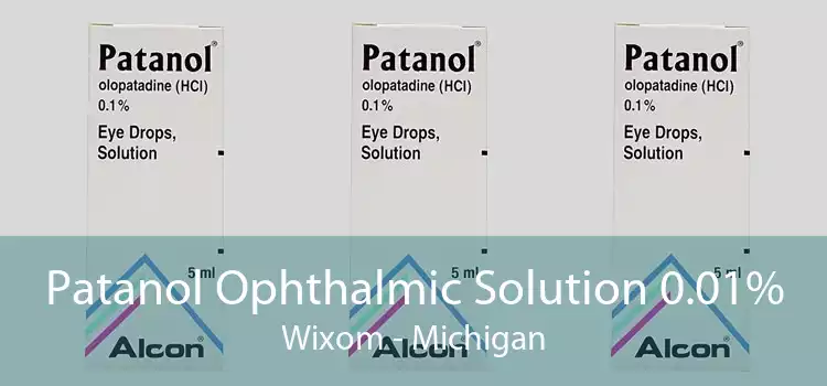 Patanol Ophthalmic Solution 0.01% Wixom - Michigan