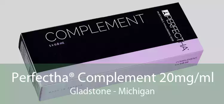 Perfectha® Complement 20mg/ml Gladstone - Michigan