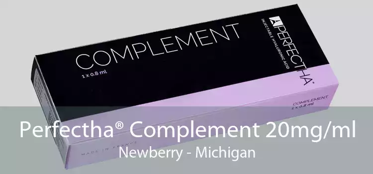 Perfectha® Complement 20mg/ml Newberry - Michigan