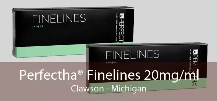 Perfectha® Finelines 20mg/ml Clawson - Michigan