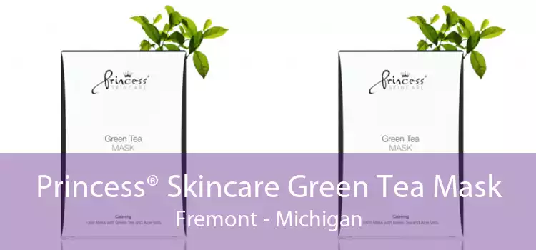 Princess® Skincare Green Tea Mask Fremont - Michigan