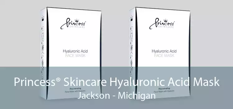 Princess® Skincare Hyaluronic Acid Mask Jackson - Michigan
