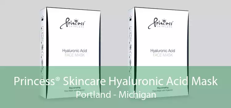 Princess® Skincare Hyaluronic Acid Mask Portland - Michigan