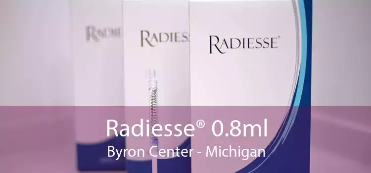 Radiesse® 0.8ml Byron Center - Michigan