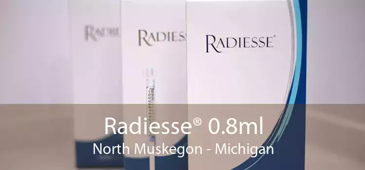 Radiesse® 0.8ml North Muskegon - Michigan