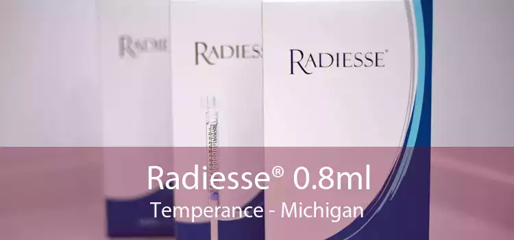 Radiesse® 0.8ml Temperance - Michigan