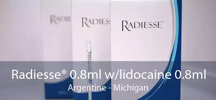 Radiesse® 0.8ml w/lidocaine 0.8ml Argentine - Michigan