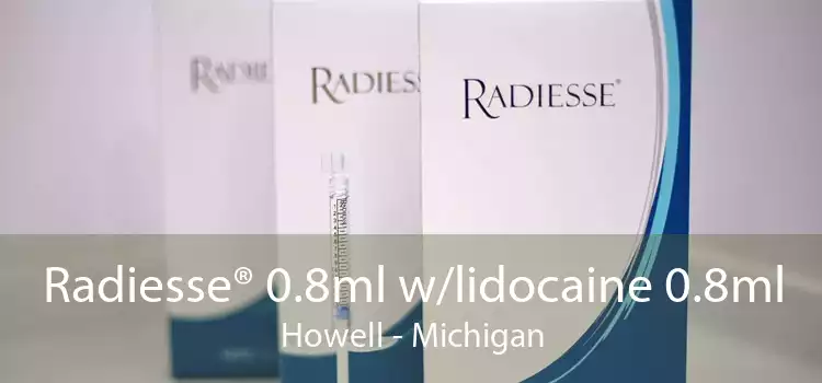Radiesse® 0.8ml w/lidocaine 0.8ml Howell - Michigan
