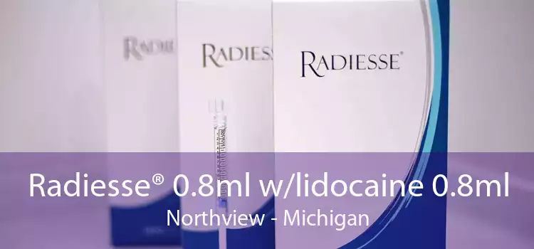 Radiesse® 0.8ml w/lidocaine 0.8ml Northview - Michigan