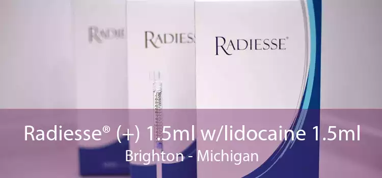 Radiesse® (+) 1.5ml w/lidocaine 1.5ml Brighton - Michigan