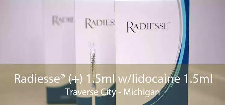 Radiesse® (+) 1.5ml w/lidocaine 1.5ml Traverse City - Michigan