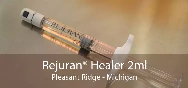 Rejuran® Healer 2ml Pleasant Ridge - Michigan
