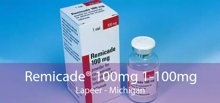Remicade® 100mg 1-100mg Lapeer - Michigan