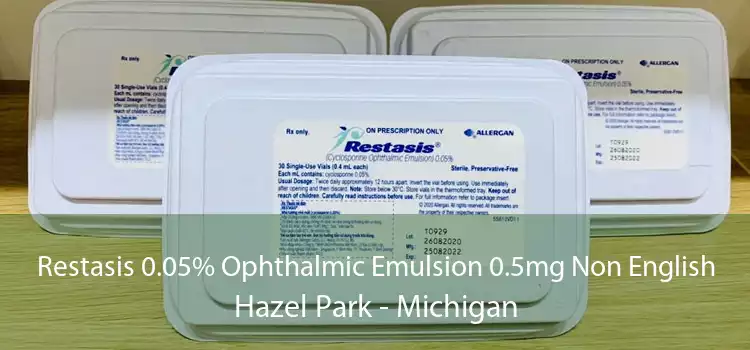 Restasis 0.05% Ophthalmic Emulsion 0.5mg Non English Hazel Park - Michigan
