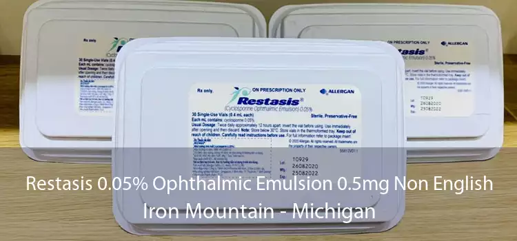 Restasis 0.05% Ophthalmic Emulsion 0.5mg Non English Iron Mountain - Michigan