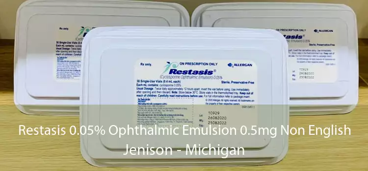 Restasis 0.05% Ophthalmic Emulsion 0.5mg Non English Jenison - Michigan