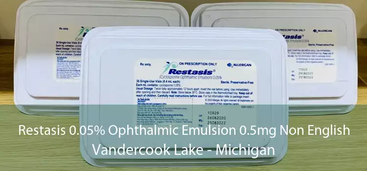 Restasis 0.05% Ophthalmic Emulsion 0.5mg Non English Vandercook Lake - Michigan
