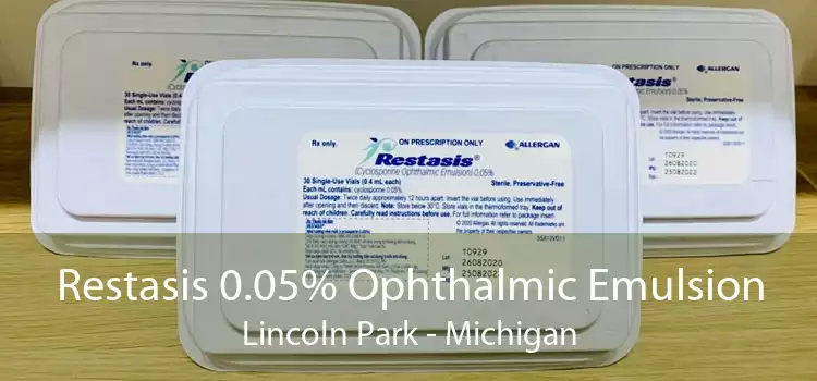 Restasis 0.05% Ophthalmic Emulsion Lincoln Park - Michigan