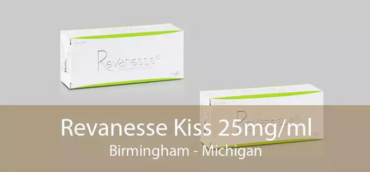 Revanesse Kiss 25mg/ml Birmingham - Michigan