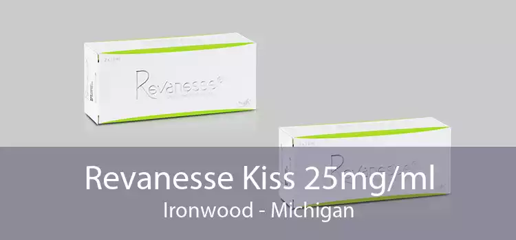 Revanesse Kiss 25mg/ml Ironwood - Michigan