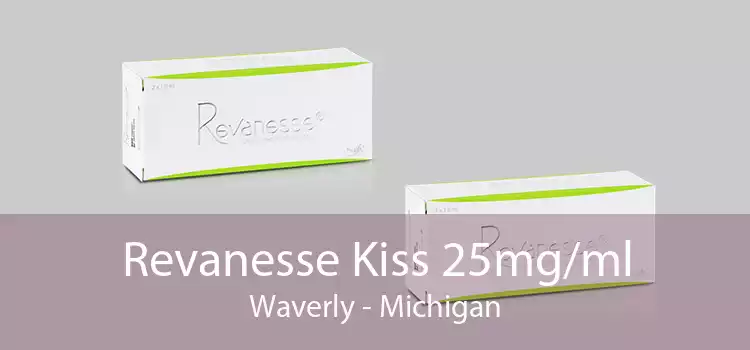 Revanesse Kiss 25mg/ml Waverly - Michigan