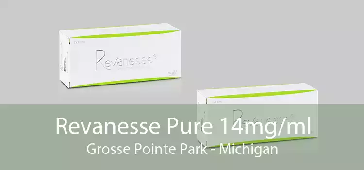 Revanesse Pure 14mg/ml Grosse Pointe Park - Michigan