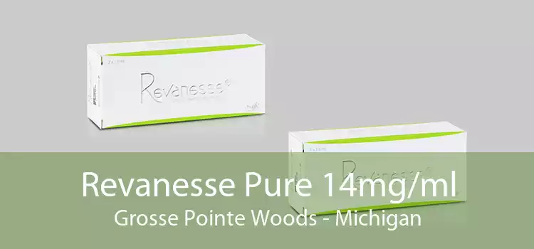 Revanesse Pure 14mg/ml Grosse Pointe Woods - Michigan