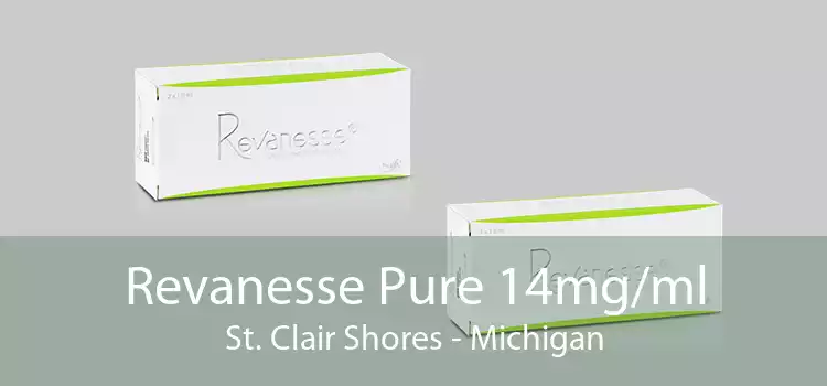 Revanesse Pure 14mg/ml St. Clair Shores - Michigan