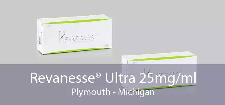 Revanesse® Ultra 25mg/ml Plymouth - Michigan