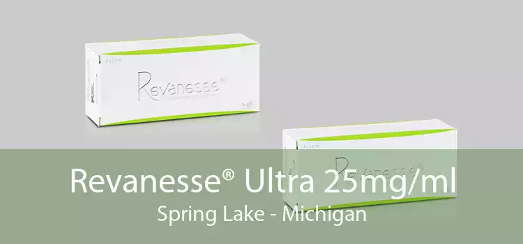 Revanesse® Ultra 25mg/ml Spring Lake - Michigan