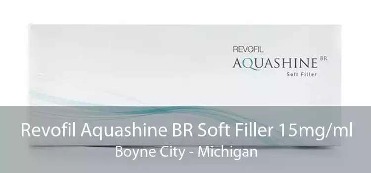 Revofil Aquashine BR Soft Filler 15mg/ml Boyne City - Michigan