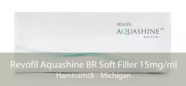 Revofil Aquashine BR Soft Filler 15mg/ml Hamtramck - Michigan