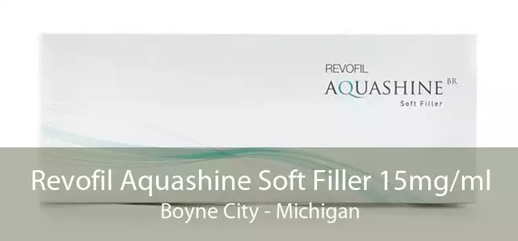 Revofil Aquashine Soft Filler 15mg/ml Boyne City - Michigan