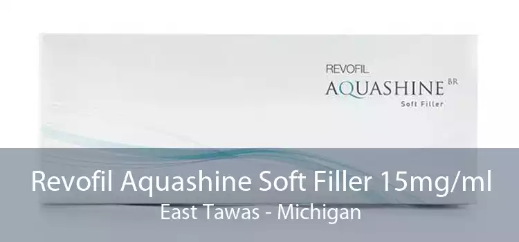 Revofil Aquashine Soft Filler 15mg/ml East Tawas - Michigan