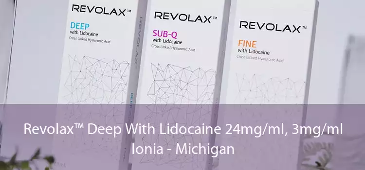 Revolax™ Deep With Lidocaine 24mg/ml, 3mg/ml Ionia - Michigan