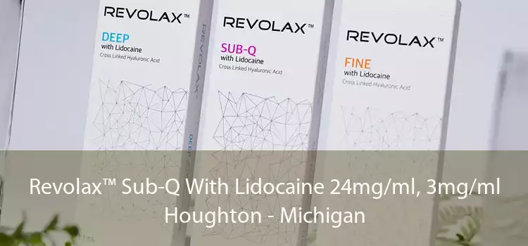 Revolax™ Sub-Q With Lidocaine 24mg/ml, 3mg/ml Houghton - Michigan