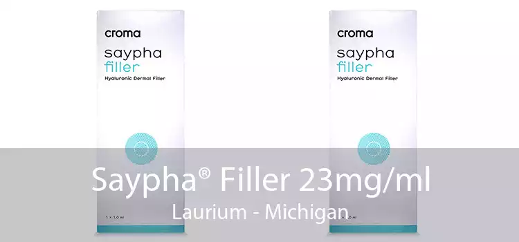 Saypha® Filler 23mg/ml Laurium - Michigan