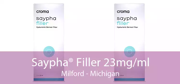 Saypha® Filler 23mg/ml Milford - Michigan