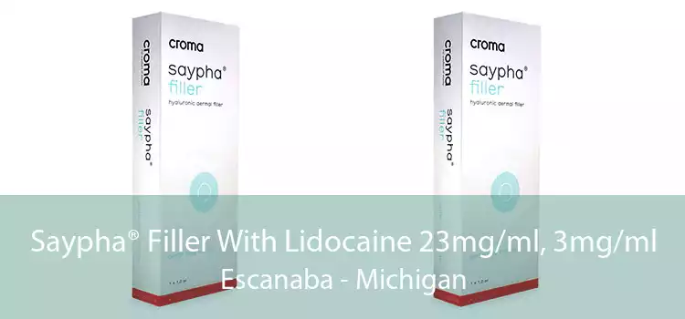 Saypha® Filler With Lidocaine 23mg/ml, 3mg/ml Escanaba - Michigan