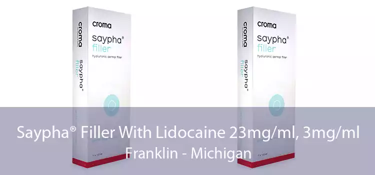 Saypha® Filler With Lidocaine 23mg/ml, 3mg/ml Franklin - Michigan