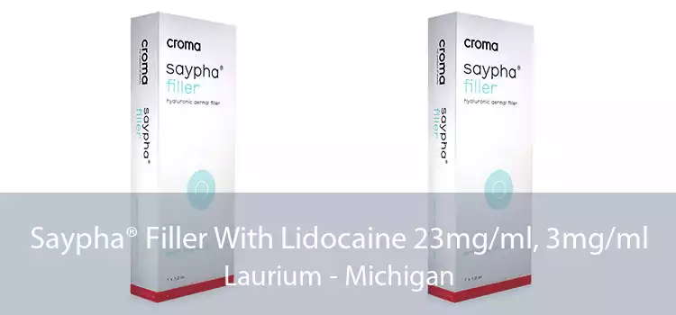 Saypha® Filler With Lidocaine 23mg/ml, 3mg/ml Laurium - Michigan