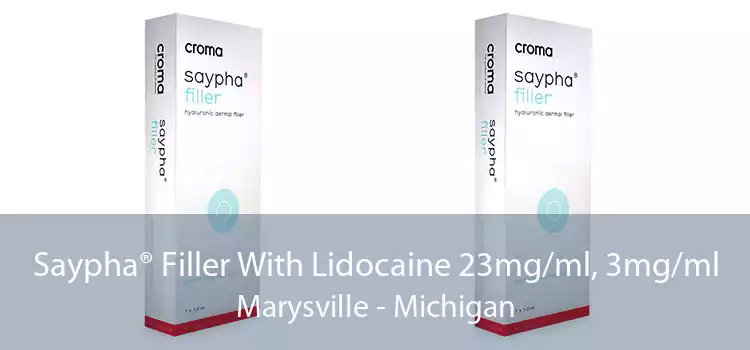 Saypha® Filler With Lidocaine 23mg/ml, 3mg/ml Marysville - Michigan