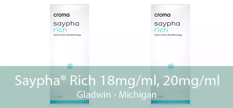 Saypha® Rich 18mg/ml, 20mg/ml Gladwin - Michigan