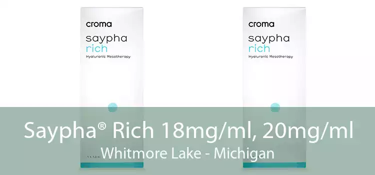 Saypha® Rich 18mg/ml, 20mg/ml Whitmore Lake - Michigan